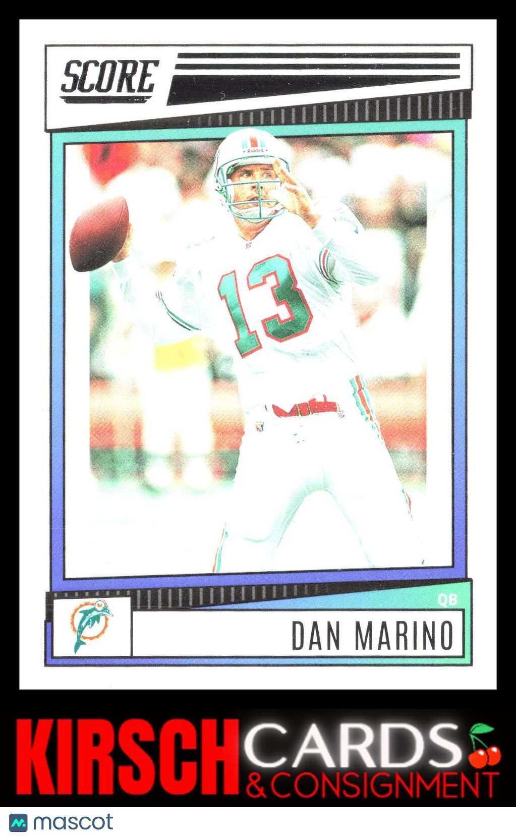 Dan Marino 2022 Score #278 Miami Dolphins