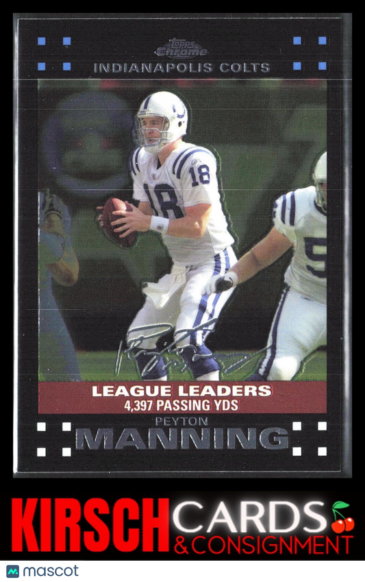 Peyton Manning 2007 Topps Chrome #TC96 Indianapolis Colts