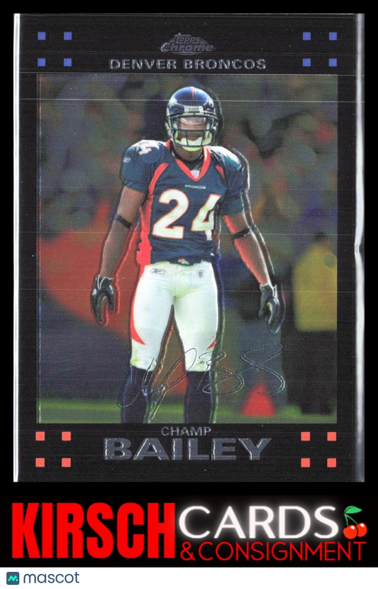 Champ Bailey 2007 Topps Chrome #TC36 Denver Broncos