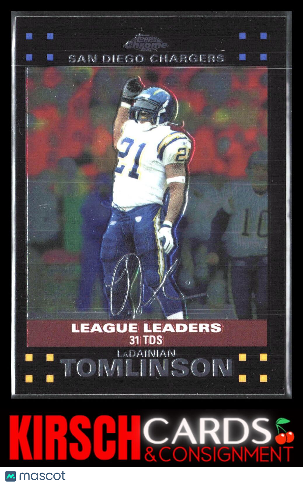 LaDainian Tomlinson 2007 Topps Chrome #TC153 San Diego Chargers