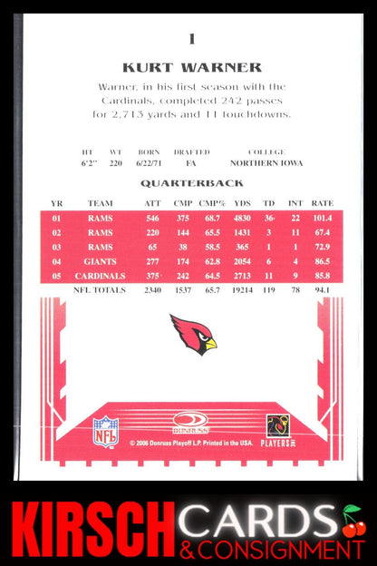 Kurt Warner 2006 Score Select #1 Arizona Cardinals