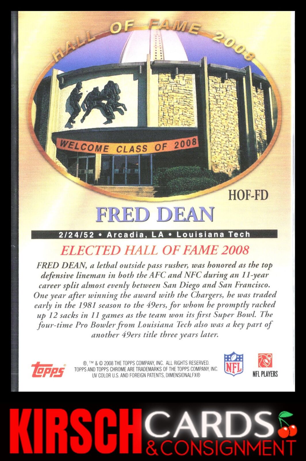 Fred Dean 2008 Topps Chrome #HOF-FD Hall of Fame San Francisco 49ers