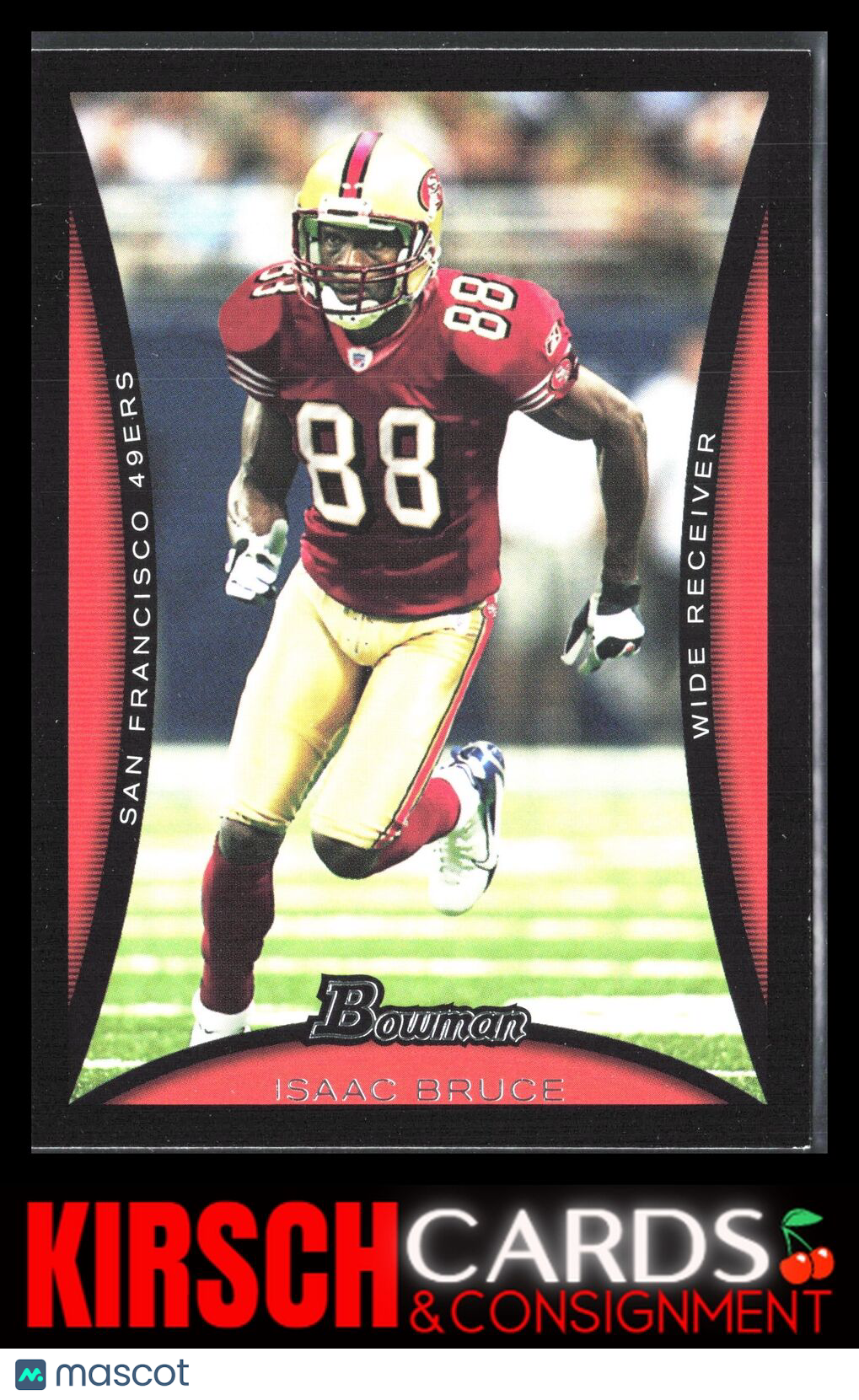 Isaac Bruce 2008 Bowman #89 San Francisco 49ers