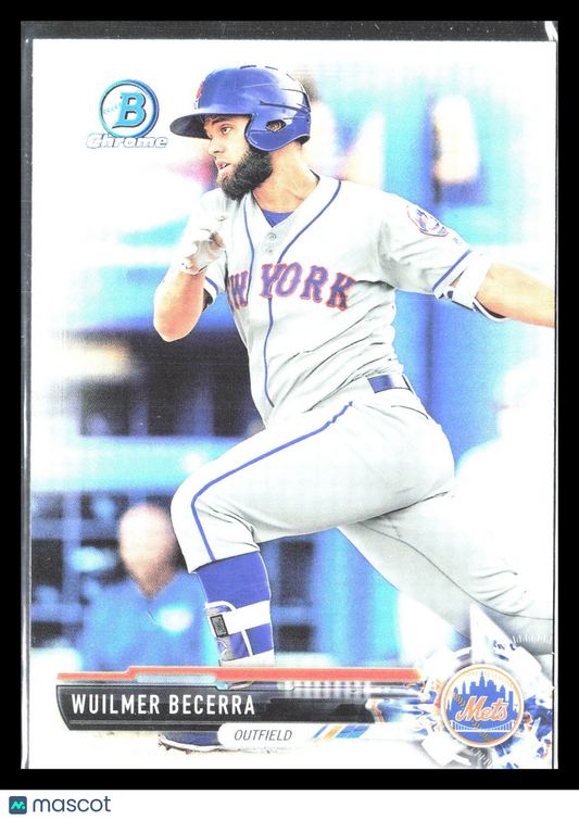 Wuilmer Becerra 2017 Bowman Draft #NNO    Chrome Refractor New York Mets